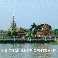 Cover for Blank · La Thaïlande Centrale (Calendrier (Bog)