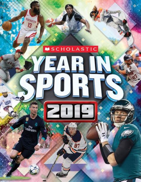 Cover for James Buckley Jr. · Scholastic Year in Sports 2019 (Paperback Book) (2018)