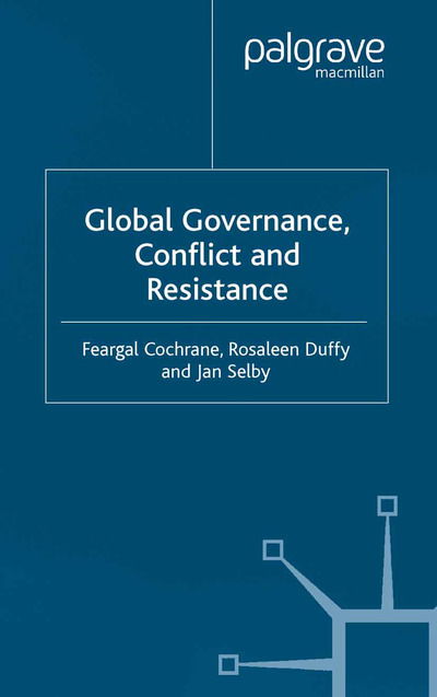 Global Governance, Conflict and Resistance -  - Books - Palgrave Macmillan - 9781349512799 - 2003