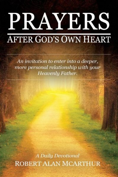 Cover for Robert Alan McArthur · Prayers After God's Own Heart (Paperback Book) (2019)