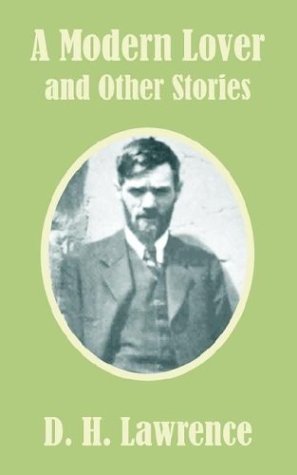 D H Lawrence · A Modern Lover and Other Stories (Paperback Book) (2003)