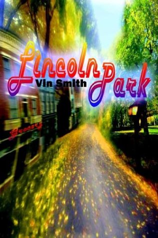 Cover for Vin Smith · Lincoln Park (Pocketbok) (2003)