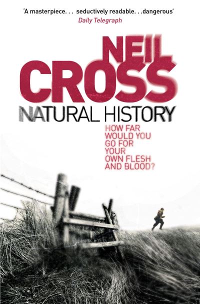 Cover for Neil Cross · Natural History (Paperback Book) (2008)