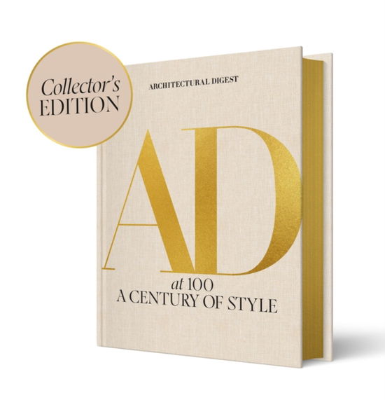 Cover for Architectural Architectural Digest · Architectural Digest at 100: The Collector's Edition: A Century of Style (Innbunden bok) [Special Editions edition] (2025)