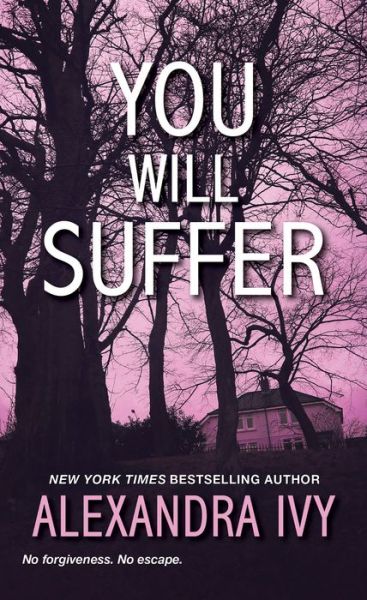 Cover for Alexandra Ivy · You Will Suffer - The Agency (Paperback Book) (2019)