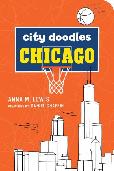 Cover for Anna Lewis · City Doodles: Chicago (Paperback Book) (2013)