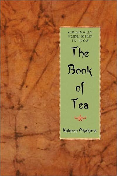 Book of Tea (Cooking in America) - Kakuzo Okakura - Books - Applewood Books - 9781429012799 - March 17, 2008