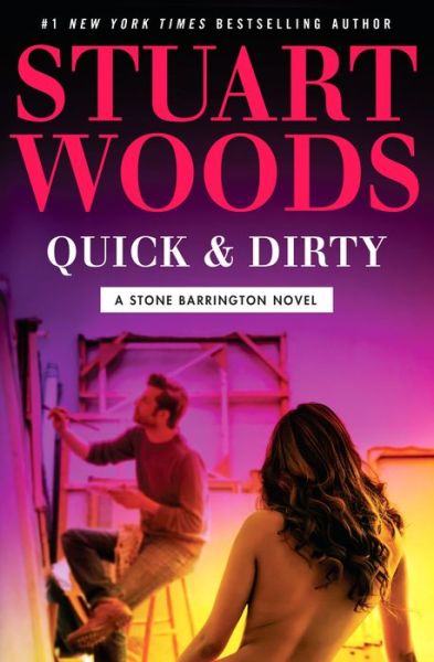 Cover for Stuart Woods · Quick and dirty (Book) [Large print edition. edition] (2017)