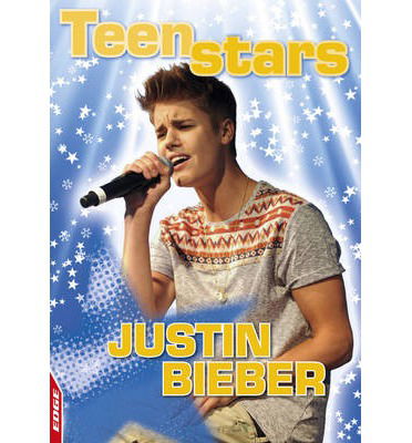 Cover for Liz Gogerly · Justin Bieber - Edge: Teen Stars (Paperback Book) (2013)