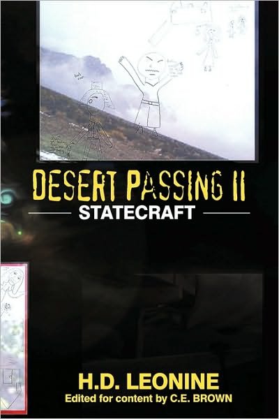 Cover for H D Leonine · Desert Passing Ii: Statecraft (Hardcover bog) (2010)