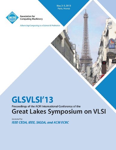 Cover for Glsvlsi 13 Conference Committee · GLSVLSI 13 Proceedings of the ACM International Conference of the Great Lakes Symposium on VLSI (Paperback Book) (2013)