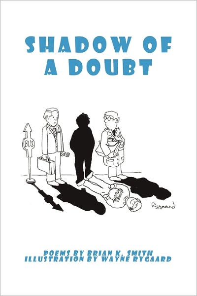 Cover for Brian K Smith · Shadow of a Doubt (Paperback Book) (2010)