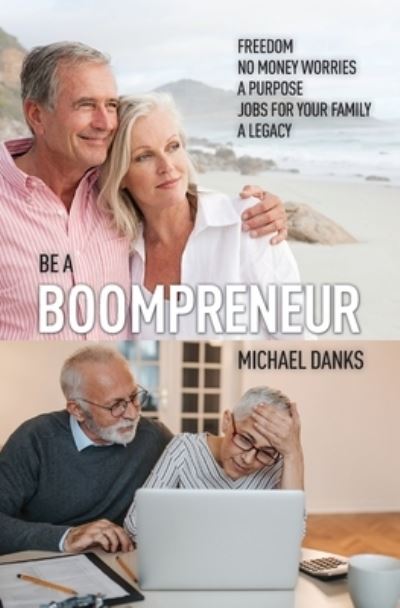 Cover for Michael Danks · Be a Boompreneur (Pocketbok) (2020)