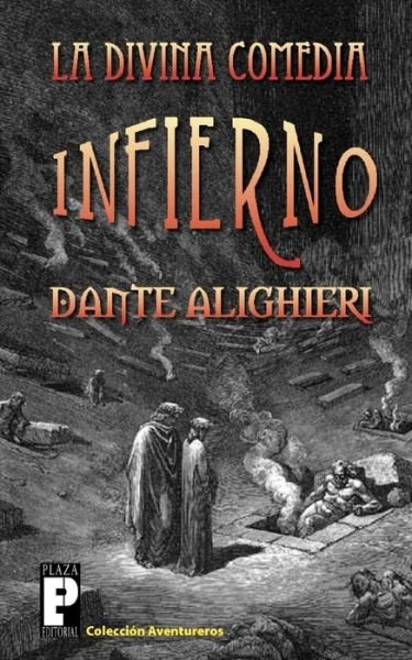 Cover for Dante Alighieri · La Divina Comedia: Infierno (Paperback Book) [Spanish edition] (2011)
