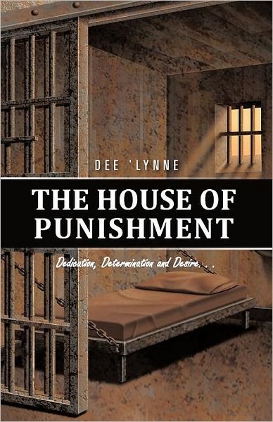 Cover for Dee 'lynne · The House of Punishment (Pocketbok) (2012)