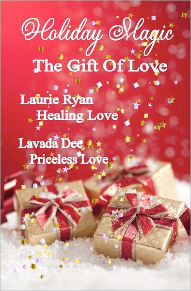 Cover for Laurie Ryan · Holiday Magic - the Gift of Love (Paperback Book) (2012)