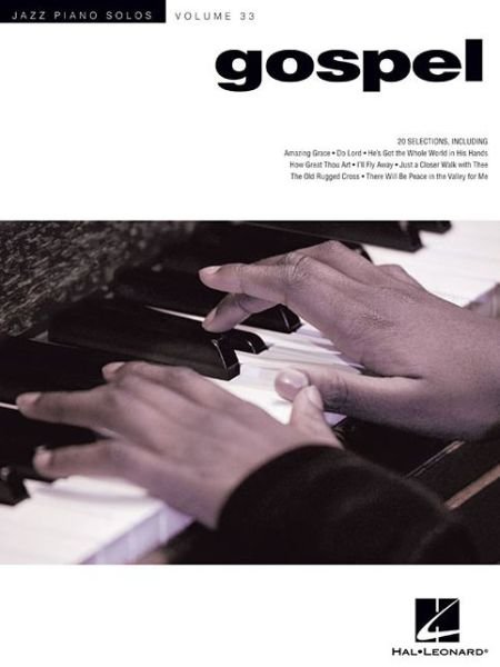 Cover for Hal Leonard Publishing Corporation · Gospel: Jazz Piano Solos Series Volume 33 (Buch) (2014)
