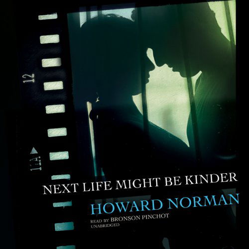 Cover for Howard Norman · Next Life Might Be Kinder (Audiobook (CD)) [Unabridged edition] (2014)