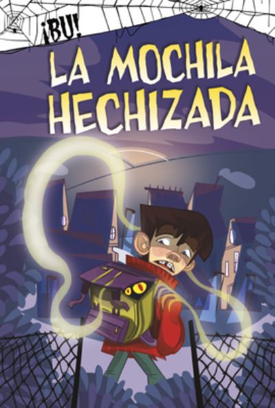 Cover for Jaclyn Jaycox · Mochila Hechizada (Book) (2023)