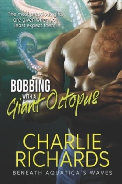 Cover for Charlie Richards · Bobbing with a Giant Octopus (Paperback Book) (2021)