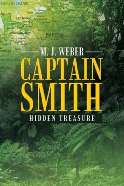 Cover for M J Weber · Captain Smith (Paperback Book) (2021)