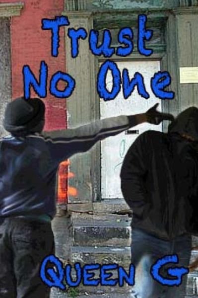 Cover for Queen G · Trust No One (Paperback Bog) (2014)