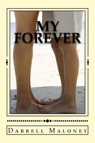 Cover for Darrell Maloney · My Forever (Paperback Book) (2014)