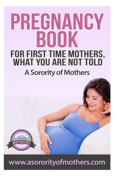 Cover for A Sorority of Mothers · Pregnancy Book (Paperback Book) (2014)