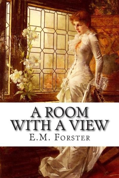 Cover for E M Forster · A Room with a View (Paperback Book) (2014)