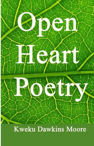 Cover for I C Moore · Open Heart Poetry (Paperback Bog) (2015)