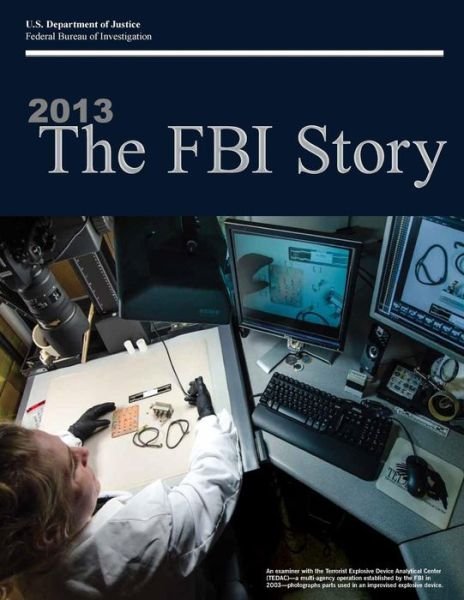 Cover for Federal Bureau of Investigation · 2013 the Fbi Story (Color) (Paperback Book) (2015)