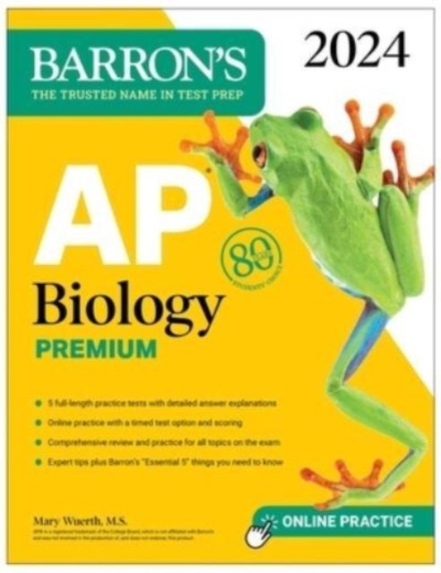 Cover for Wuerth, Mary, M.S. · AP Biology Premium, 2024: Comprehensive Review With 5 Practice Tests + an Online Timed Test Option - Barron's AP Prep (Paperback Bog) (2023)