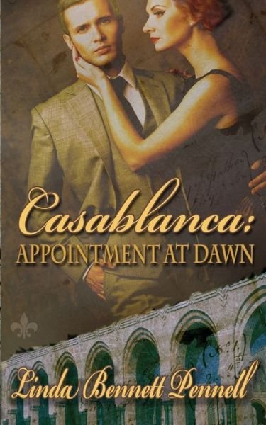 Cover for Linda Bennett Pennell · Casablanca (Paperback Book) (2015)