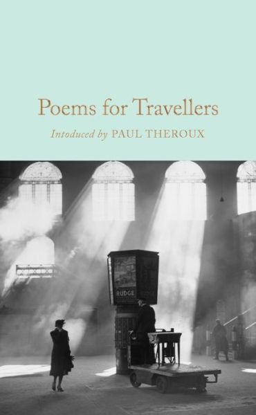 Cover for Gaby Morgan · Poems for Travellers - Macmillan Collector's Library (Hardcover Book) (2017)