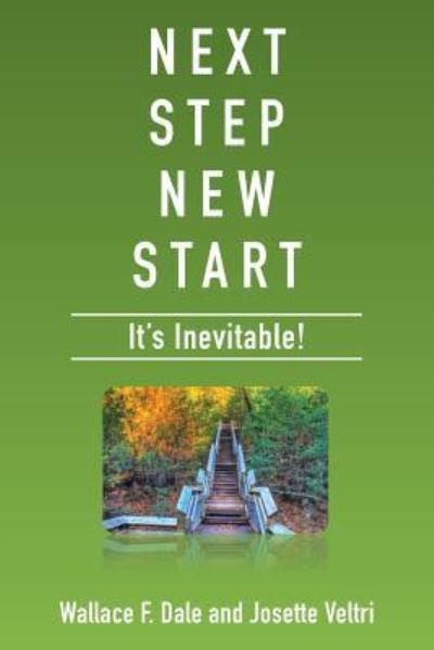 Cover for Wallace F Dale · Next Step New Start (Pocketbok) (2016)