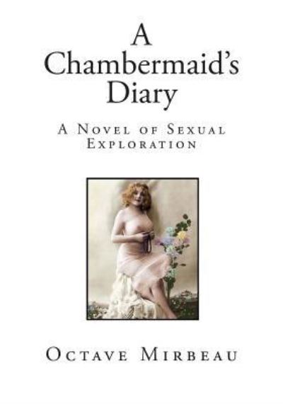 Cover for Octave Mirbeau · A Chambermaid's Diary (Paperback Book) (2015)