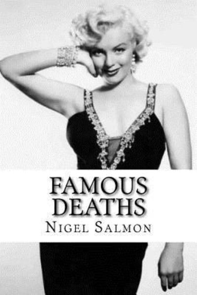 Cover for Nigel D Salmon · Famous Deaths (Paperback Book) (2015)