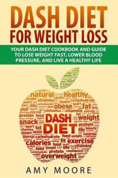 Cover for Amy Moore · Dash Diet (Pocketbok) (2015)