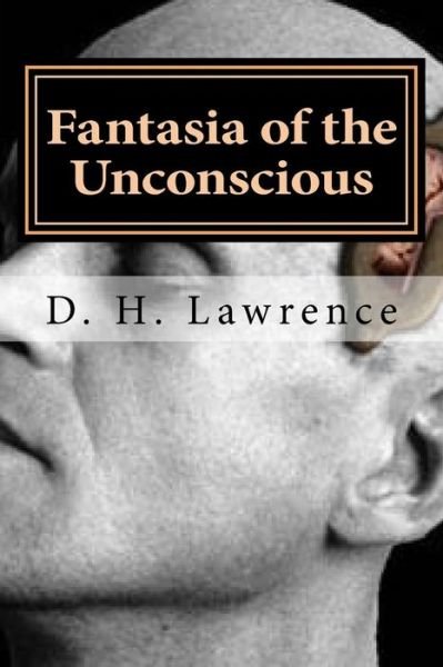 Cover for D H Lawrence · Fantasia of the Unconscious (Taschenbuch) (2015)