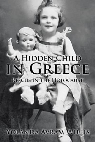 Cover for Yolanda a Willis · A Hidden Child in Greece (Paperback Bog) (2017)