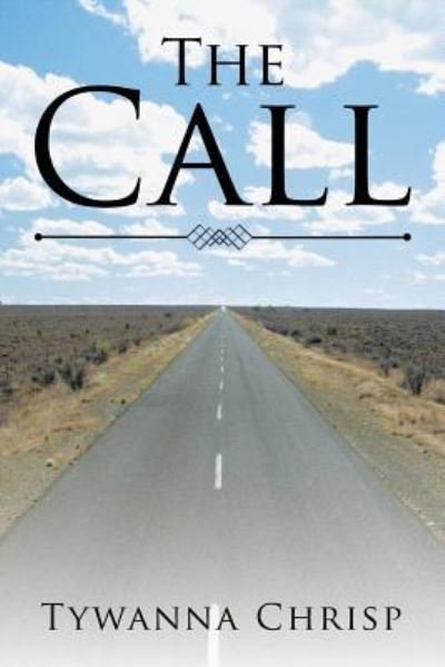 Cover for Tywanna Chrisp · The Call (Paperback Book) (2017)