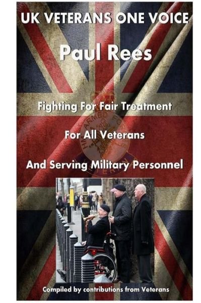 Cover for Paul Rees · UK Veterans-Onevoice, The beginning (Pocketbok) (2016)