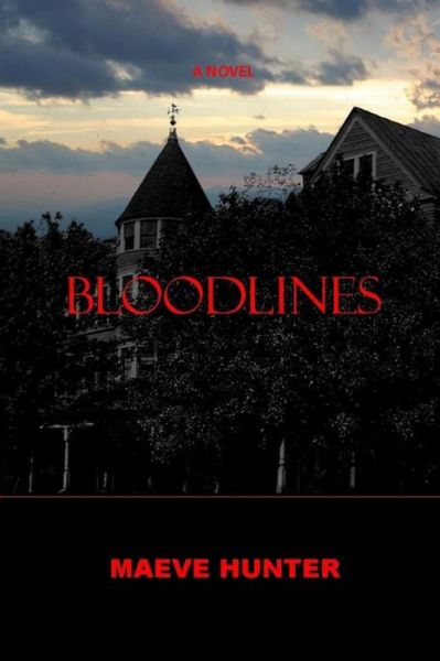 Cover for Maeve Hunter · Bloodlines (Pocketbok) (2016)