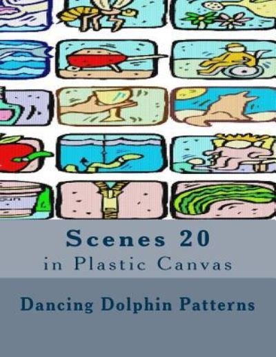 Cover for Dancing Dolphin Patterns · Scenes 20 (Paperback Book) (2016)