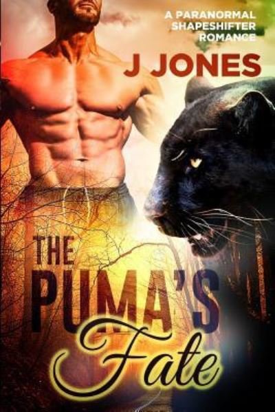 Cover for Jj Jones · The Puma's Fate (Pocketbok) (2016)