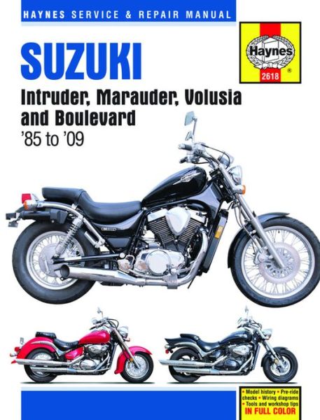 Cover for Alan Ahlstrand · Suzuki Intruder Marauder Volosia Automotive Repair Manual - Haynes Automotive Repair Manuals (Hardcover Book) (2010)