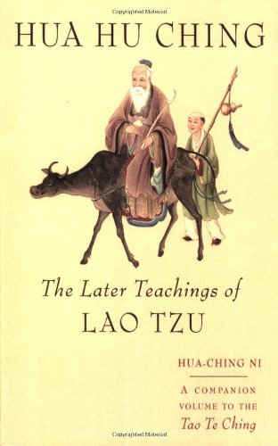 Cover for Hua Ching Ni · Hua Hu Ching: The Later Teachings of Lao Tsu (Taschenbuch) (1995)