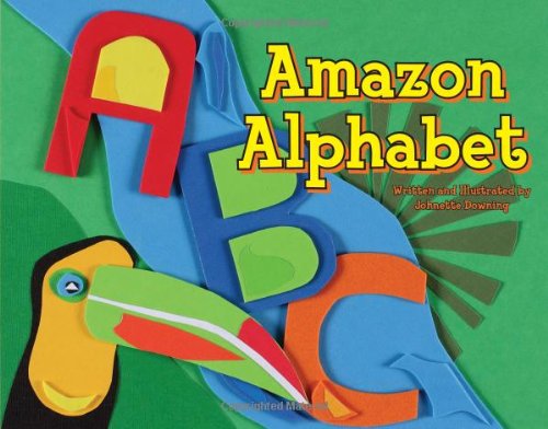 Cover for Johnette Downing · Amazon Alphabet (Hardcover Book) (2011)