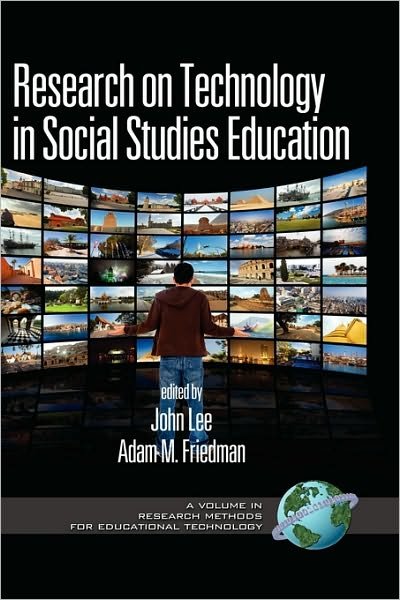 Cover for John Lee · Research on Technology in Social Studies Education (Hc) (Research Methods for Educational Technology) (Inbunden Bok) (2009)