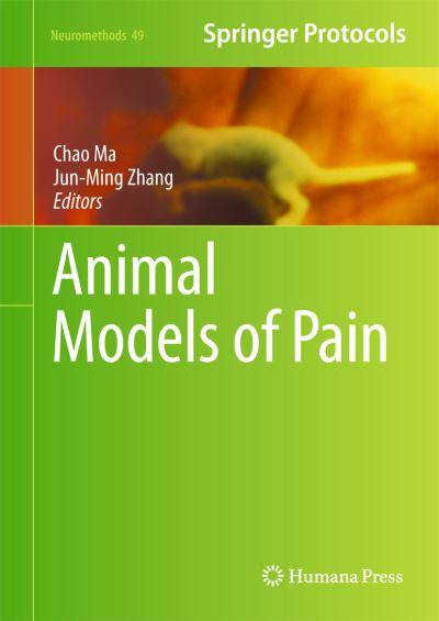 Cover for Chao Ma · Animal Models of Pain - Neuromethods (Hardcover Book) (2010)